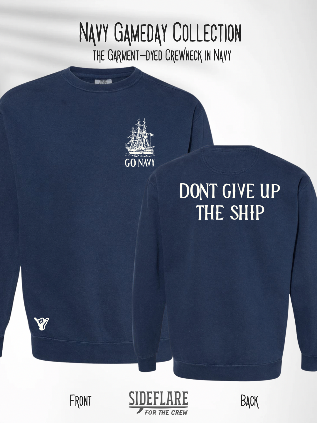 Navy Gameday Crewneck – “Don’t Give Up the Ship”