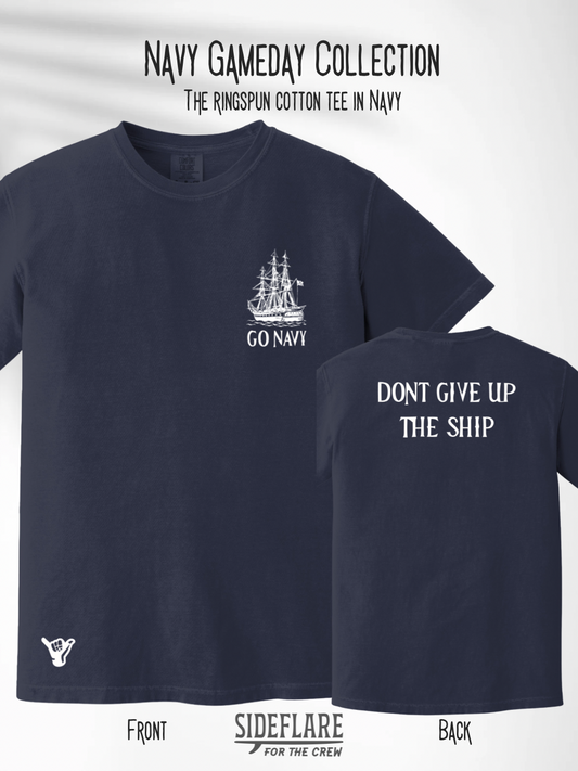 Navy Gameday Tee – “Don’t Give Up the Ship”